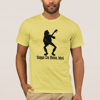 slappa da bass t shirt