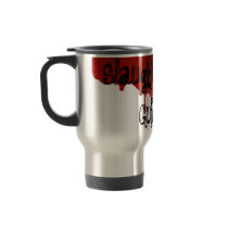 slaughtered travel Mug