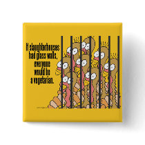 Slaughterhouses - Vegetarian, Vegan Pins