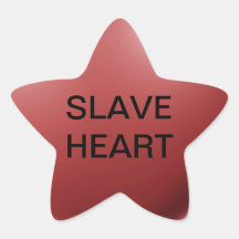 SLAVE HEART STICKER