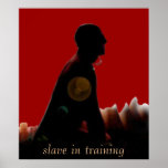 Slave - Submissive Customizable Poster Prints