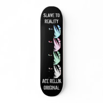 Slave to reality skateboards by acerellik Slave to reality skateboards