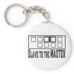 Slave to the Master Keychain