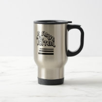 Slave to the System Stainless Steel Alternate Mug by socialjusticeink Slave to the System Stainless Steel Alternate Mug