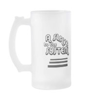 Slave to the System Tall Frosted Mug