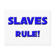 Slaves Rule! postcards by professions Slaves Rule! postcards
