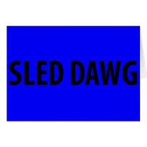 Sled Dawg Greeting Card