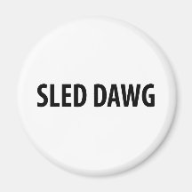 Sled Dawg Fridge Magnet
