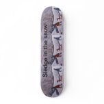 Sledge in the snow,skateboard