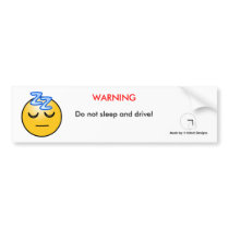 Sleep and Drive Bumper Sticker