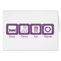 Sleep Ballroom Eat Repeat Greeting Card