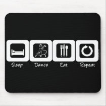 Sleep Ballroom Eat Repeat Mouse Mat
