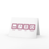 Sleep Dance Eat Repeat cards by Mall4MyLife Sleep Dance Eat Repeat cards