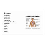 Sleep Deprivation Is Part Of The Territory Business Card Template