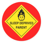 Sleep Deprived Parent Stickers - Red sticker