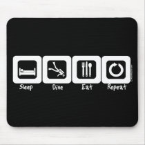 Sleep Dive Eat Repeat mousepads by Mall4MyLife Sleep Dive Eat Repeat mousepads