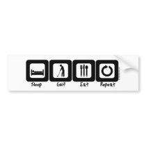 Sleep Golf Eat Repeat bumper stickers by Mall4MyLife Sleep Golf Eat Repeat bumper stickers