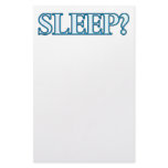 Sleep? stationery