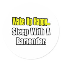 Sleep With a Bartender Sticker