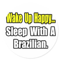 Sleep With a Brazilian stickers by Brazilian_Pride Sleep With a Brazilian stickers