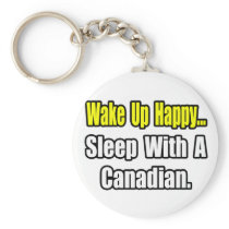 Sleep With a Canadian Key Chain