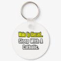 Sleep With a Catholic keychains by Catholic_Shirts Sleep With a Catholic keychains