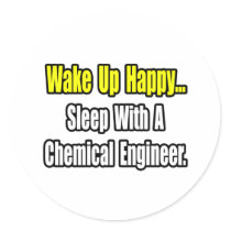 Sleep With a Chemical Engineer stickers by Chemical_Engineer Sleep With a Chemical Engineer stickers