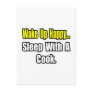 Sleep With a Cook Post Card
