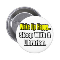 Sleep With a Librarian buttons