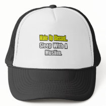 Sleep With a Muslim Trucker Hats