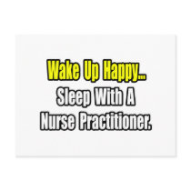 Sleep With A Nurse Practitioner Postcard