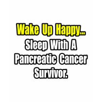 Sleep With a Pancreatic Cancer Survivor t-shirts