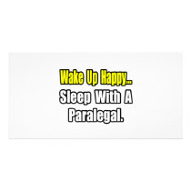 Sleep With a Paralegal Photo Greeting Card