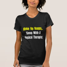 Sleep With A Physical Therapist Shirt