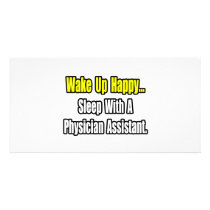 Sleep With A Physician Assistant Customized Photo Card