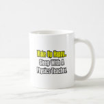 Sleep With A Physics Teacher Mugs
