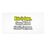 Sleep With A Plastic Surgeon Custom Photo Card