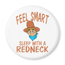 Sleep With A Redneck magnets by OneStopGiftShop Sleep With A Redneck magnets