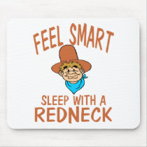 Sleep With A Redneck mousepads by OneStopGiftShop Sleep With A Redneck mousepads
