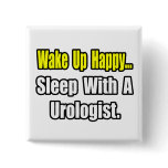 Sleep With a Urologist Pins
