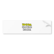Sleep With An Accountant bumper stickers