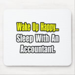 Sleep With An Accountant Mouse Pads