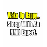 Sleep With an NMR Expert Tshirt