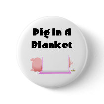 Sleeping Pig Pink Blanket Pig In A Blanket buttons by animalacres Sleeping Pig Pink Blanket Pig In A Blanket buttons