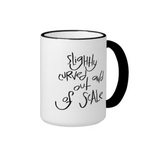 Slightly Curved And Out Of Scale Coffee Mugs