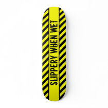 slippery when wet skateboards by M_Cavet slippery when wet skateboards