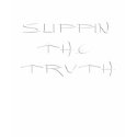 Slippin' The Truth t-shirts