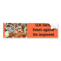 SLM: Darfur Rebels against the Janjaweed bumper stickers by alyciakeating SLM: Darfur Rebels against the Janjaweed bumper stickers