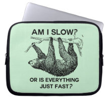 Sloth Am I Slow? Computer Sleeve