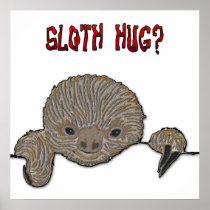 Sloth Hug Baby Sloth Poster